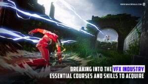 Read more about the article Breaking into the VFX Industry: Essential Courses and Skills to Acquire